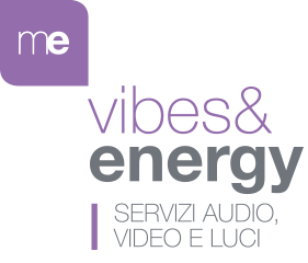 Vibes&Energy - servizi audio video e luci - Maia Eventi